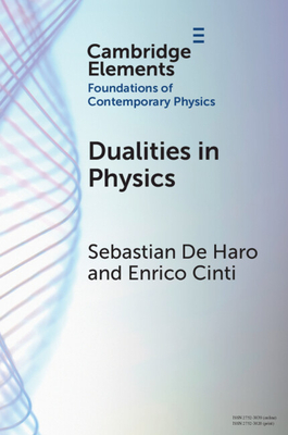 Coperta cărții 'Dualities in Physics - Sebastian De Haro'