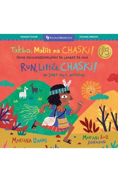 Coperta cărții 'Run, Little Chaski! (Bilingual Tagalog & English) - Mariana Llanos'