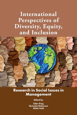 Coperta cărții 'International Perspectives of Diversity, Equity, and Inclusion - Eden B. King'