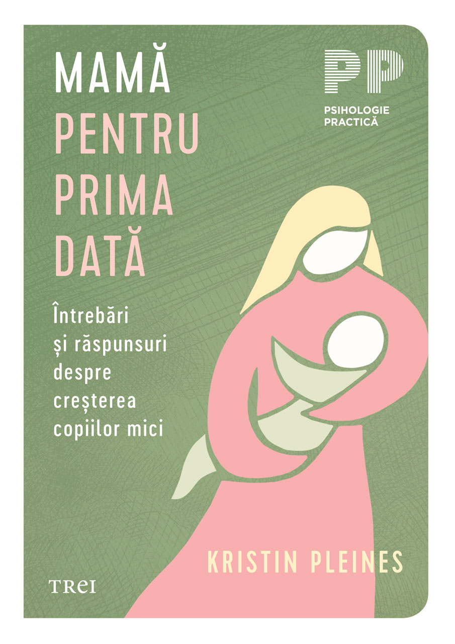 Coperta cărții 'eBook Mamă pentru prima dată. Întrebări și răspunsuri despre creșterea copiilor mici - Kristin Pleines'
