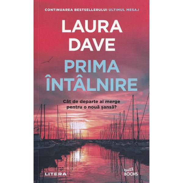 Prima intalnire - Laura Dave