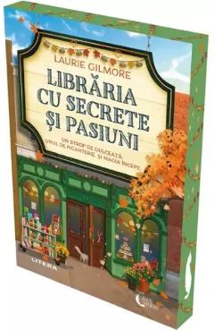 Coperta cărții 'Librăria cu secrete și pasiuni - Laurie Gilmore'