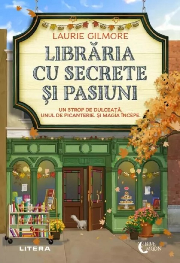 Coperta cărții 'Librăria cu secrete și pasiuni - Laurie Gilmore'