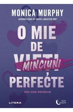 Coperta cărții 'O mie de minciuni perfecte - Monica Murphy'