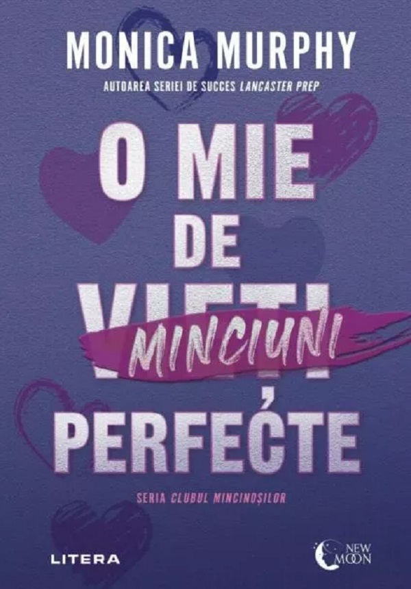 Coperta cărții 'O mie de minciuni perfecte - Monica Murphy'