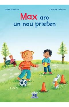 Max are un nou prieten - Christian Tielmann