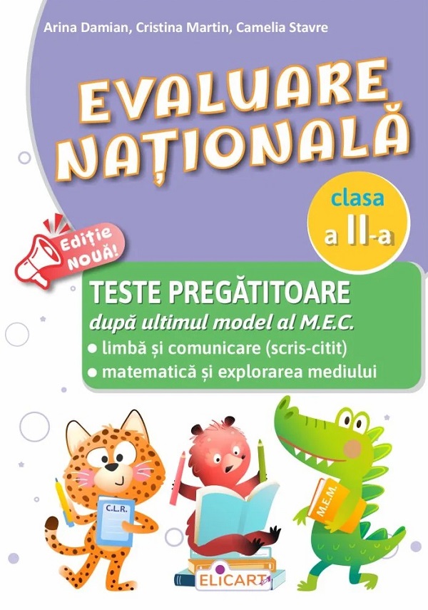 Coperta cărții 'Evaluare națională - Clasa 2 - Teste pregătitoare - Arina Damian, Cristina Martin, Camelia Stavre'