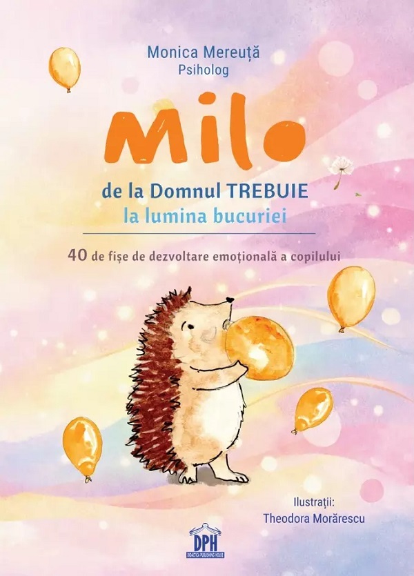 Milo de la Domnul Trebuie la lumina bucuriei - Monica Mereuta