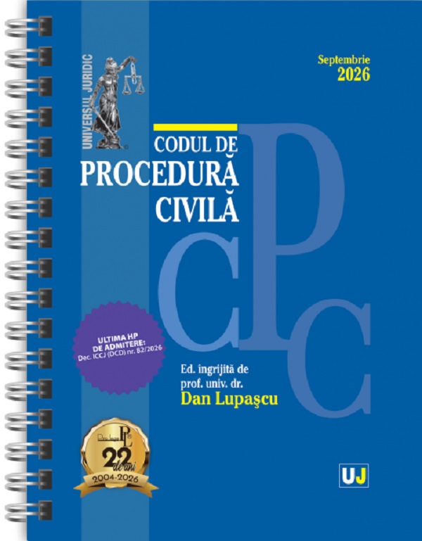Codul de procedura civila. Septembrie 2026 Ed. Spiralata - Dan Lupascu