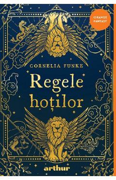 Coperta cărții 'Regele hoților - Cornelia Maria Funke'