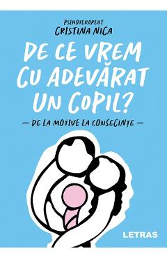 Coperta cărții 'eBook De ce vrem cu adevărat un copil - Cristina Nica'