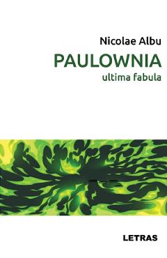 Coperta cărții 'eBook Paulownia. Ultima fabulă - Nicolae Albu'