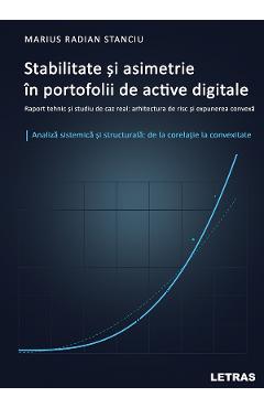 Coperta cărții 'eBook Stabilitate și asimetrie în portofolii de active digitale - Marius Radian Stanciu'