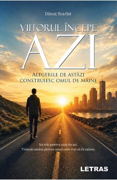 Coperta cărții 'eBook Viitorul începe azi - Dănuț Scarlat'