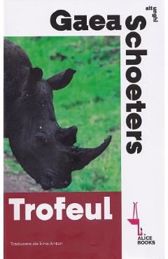 Coperta cărții 'Trofeul - Gaea Schoeters'