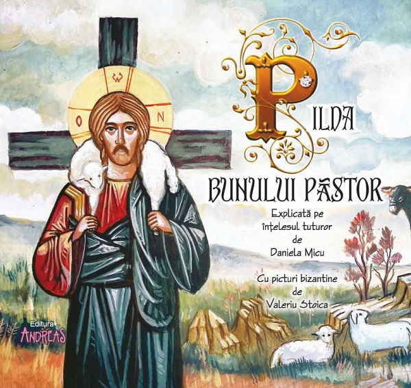 Coperta cărții 'Pilda bunului pastor - Daniela Micu'