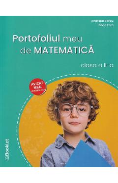 Coperta cărții 'Portofoliul meu de matematică - Clasa 2 - Andreea Barbu, Silvia Fota'