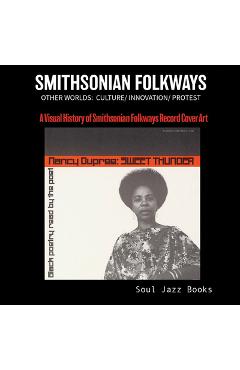 Coperta cărții 'Folkways Records: A Visual History of Folkways Records Cover Art - Stuart Baker'