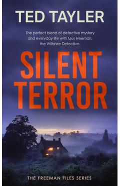 Coperta cărții 'Silent Terror: A Cold Case Murder Mystery Series - Ted Tayler'