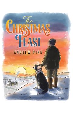 Coperta cărții 'The Christmas Feast - Andrew Pink'