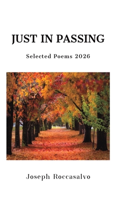 Coperta cărții 'Just in Passing - Joseph Roccasalvo'