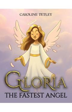 Coperta cărții 'Gloria - Caroline Tetley'