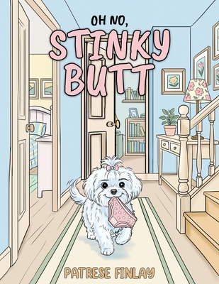 Coperta cărții 'Oh No, Stinky Butt - Patrese Finlay'