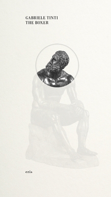 Coperta cărții 'The Boxer - Gabriele Tinti'