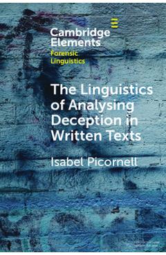 Coperta cărții 'The Linguistics of Analysing Deception in Written Texts - Isabel Picornell'