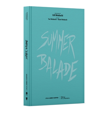 Coperta cărții 'Summer Balade - Lili Mekdachi'
