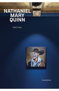 Coperta cărții 'Nathaniel Mary Quinn: Split Face - Nathaniel Mary Quinn'
