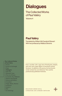 Coperta cărții 'Dialogues: The Collected Works of Paul Valéry, Volume 4 - Paul Valéry'