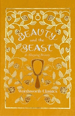 Coperta cărții 'Beauty and the Beast: With Sleeping Beauty - Charles Perrault'