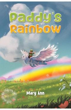 Coperta cărții 'Paddy's Rainbow - Mary Ann'