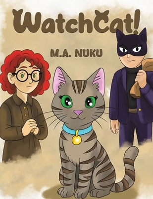 Coperta cărții 'WatchCat! - M. A. Nuku'