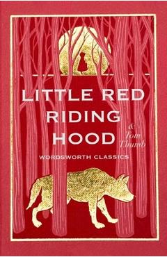 Coperta cărții 'Little Red Riding Hood: With Tom Thumb - Charles Perrault'