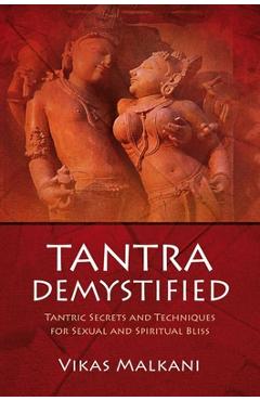 Coperta cărții 'Tantra Demystified - Vikas Malkani'