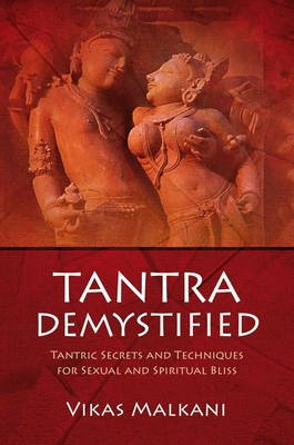 Coperta cărții 'Tantra Demystified - Vikas Malkani'