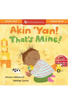 Coperta cărții 'That's Mine! (Bilingual Tagalog & English) - Sumana Seeboruth'