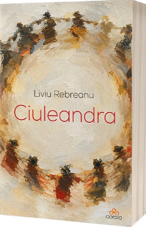 Ciuleandra - Liviu Rebreanu