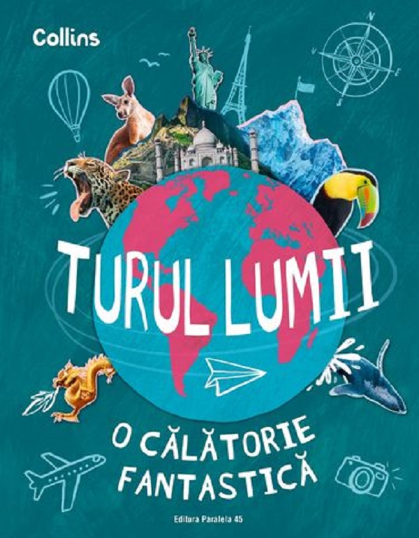 Turul lumii. O calatorie fantastica