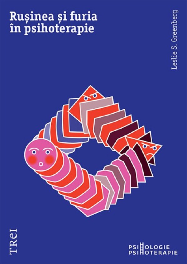 Coperta cărții 'Rușinea și furia în psihoterapie - Leslie S. Greenberg'