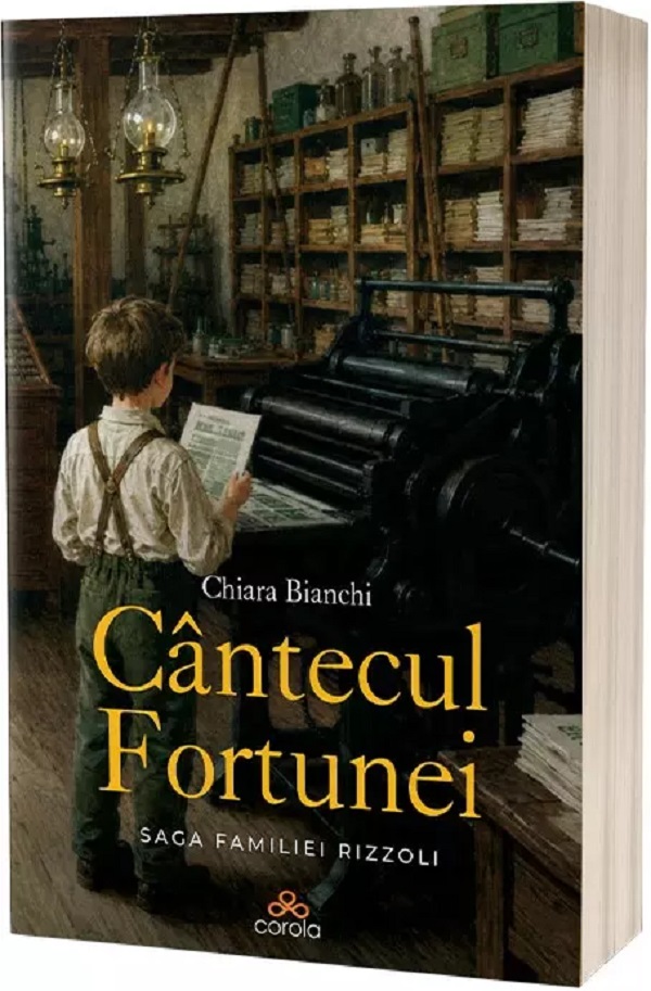 Coperta cărții 'Cântecul Fortunei. Saga familiei Rizzoli - Chiara Bianchi'