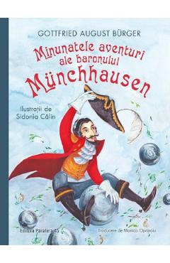 Coperta cărții 'Minunatele aventuri ale baronului Münchhausen - Gottfried August Burger'