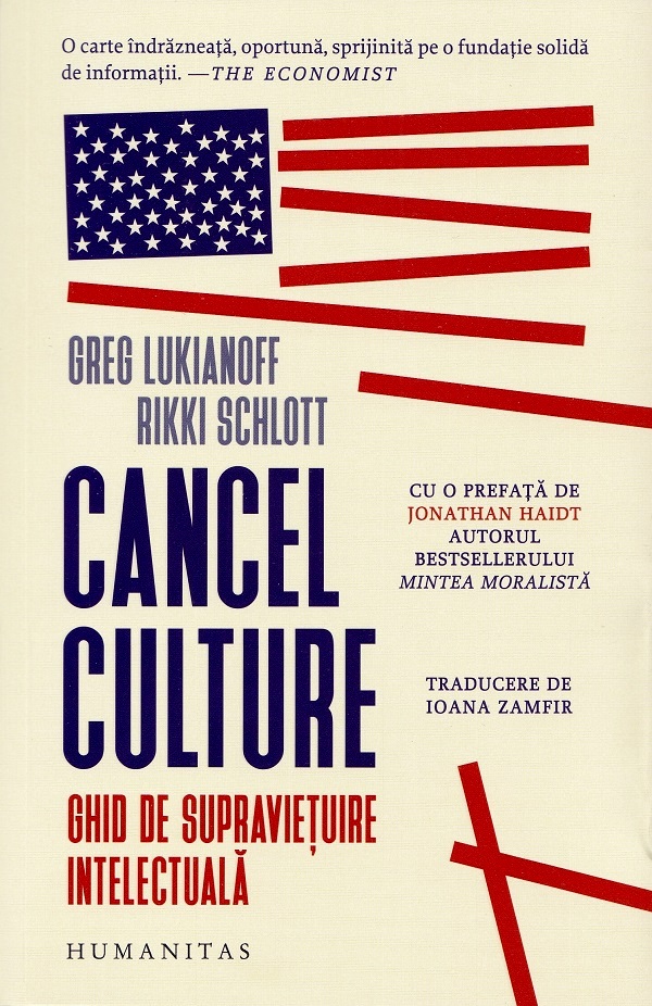 Coperta cărții 'Cancel culture. Ghid de supraviețuire intelectuală - Greg Lukianoff, Rikki Schlott'