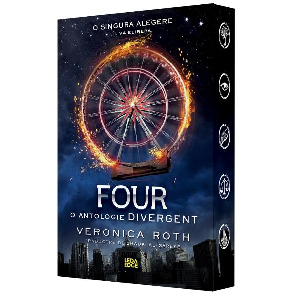 Four, o antologie. Seria Divergent - Veronica Roth