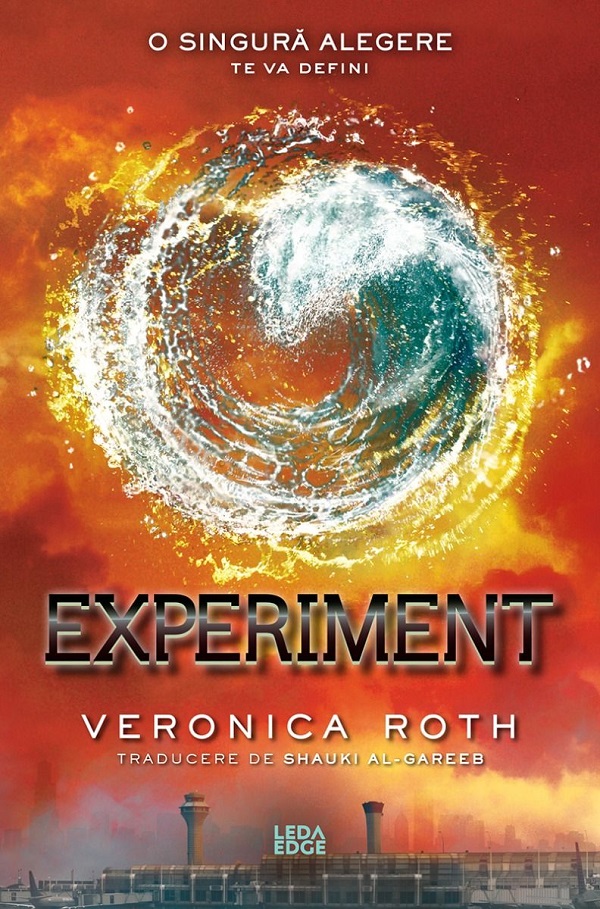 Coperta cărții 'Experiment. Seria Divergent Vol.3 - Veronica Roth'