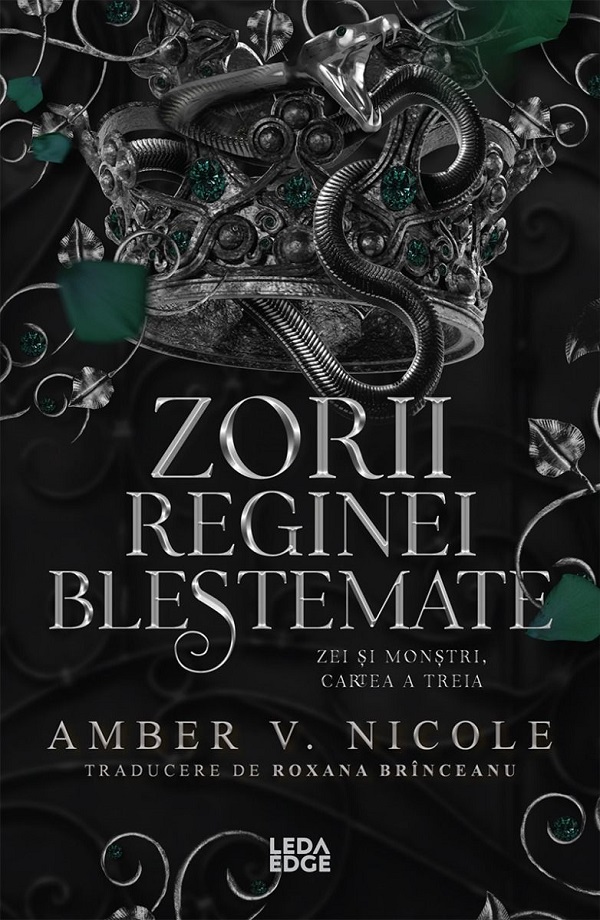 Zorii reginei blestemate. Seria Zei și monștri Vol.3 de Amber V. Nicole - Coperta cărții