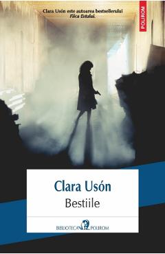 Coperta cărții 'Bestiile - Clara Usón'