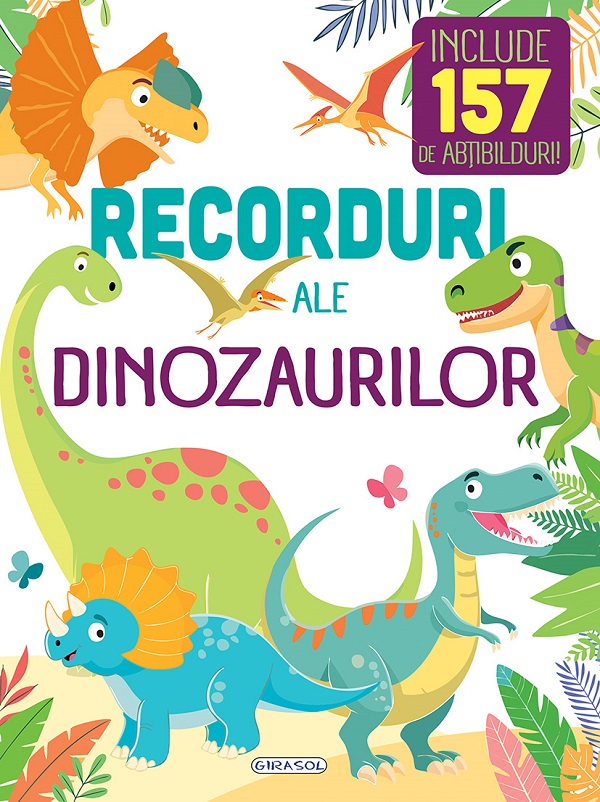 Coperta cărții 'Recorduri ale dinozaurilor'
